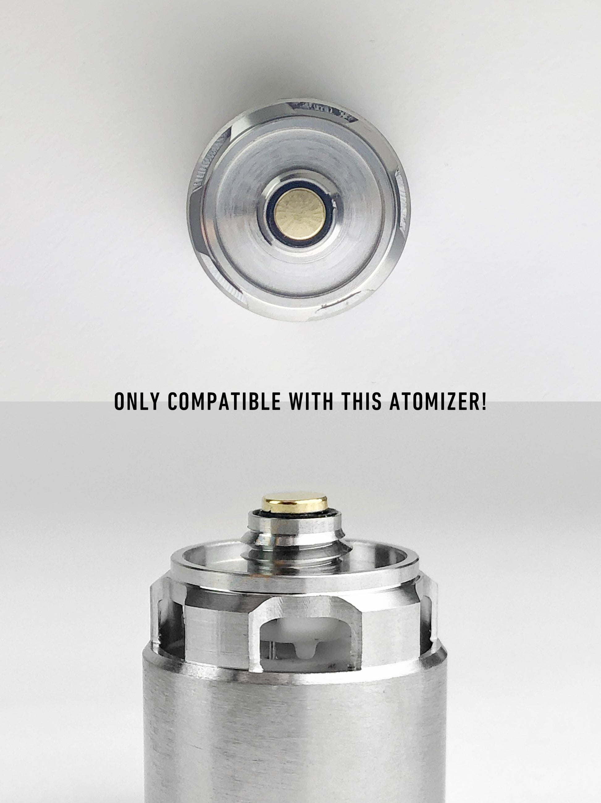 Overhead shot of silver atomizer above front shot of silver atomizer with black "only compatible with this atomizer!" text in the middle